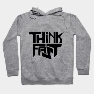 Think Fast - Logo Black Hoodie